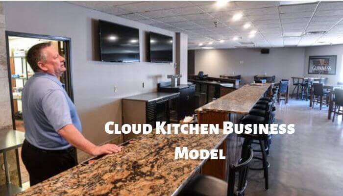 Cloud Kitchen Business Model 