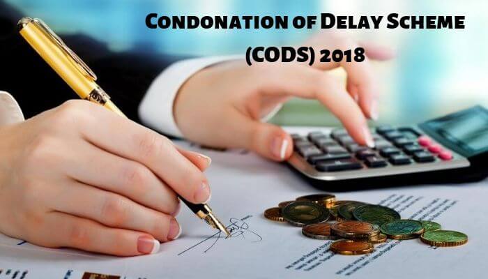 Condonation of Delay Scheme (CODS) 2018