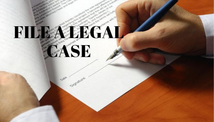 FILE A LEGAL CASE