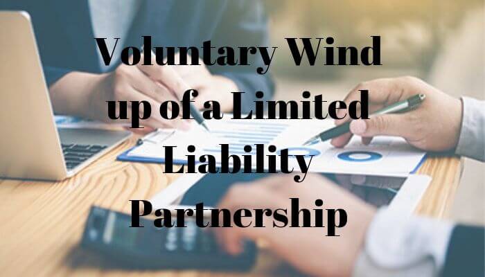 Voluntary Wind up of a Limited Liability Partnership