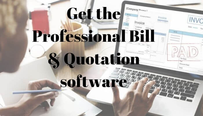 professional bill and Quotation