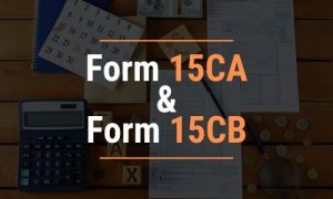 Form 15CA & Form 15CB
