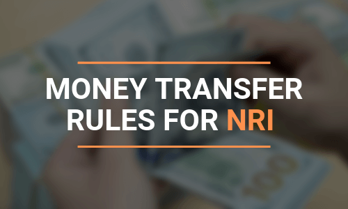 MONEY TRANSFER RULES FOR NRI