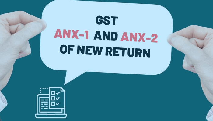 ANX-1 and ANX-2 of GST New return