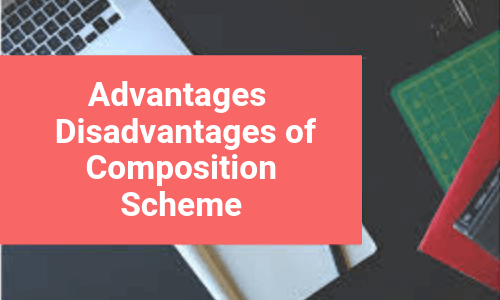 Advantages and Disadvantages of Composition Scheme