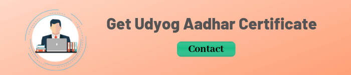 Get Udyog Aadhar Certificate 
