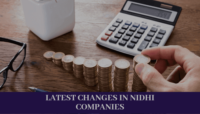 Latest-Changes in Nidhi Companies