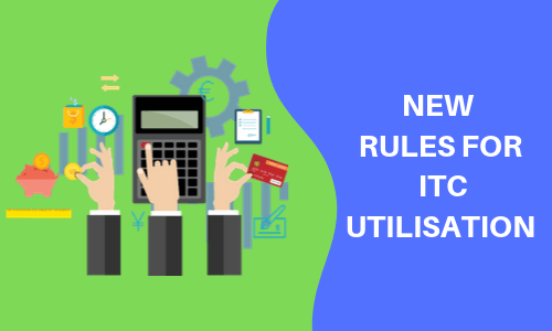 Rules for ITC Utilisation
