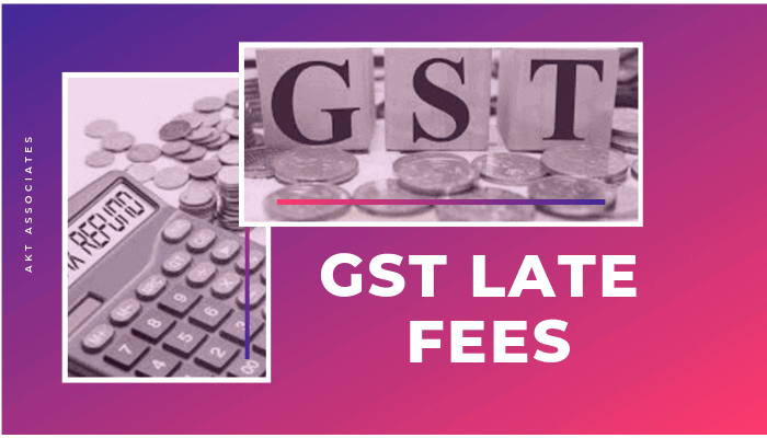 late fees under gst