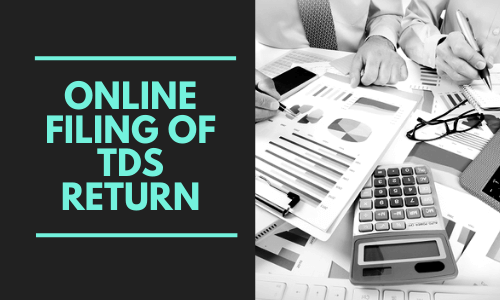 Online Filing of TDS Return