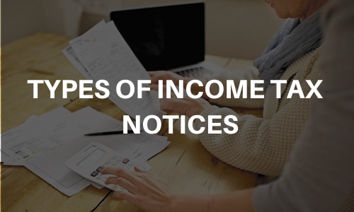 Types of Income Tax Notice