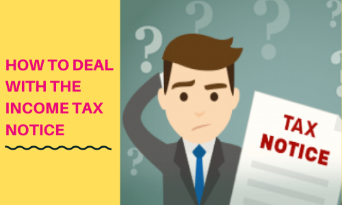 Dealing with income tax notice