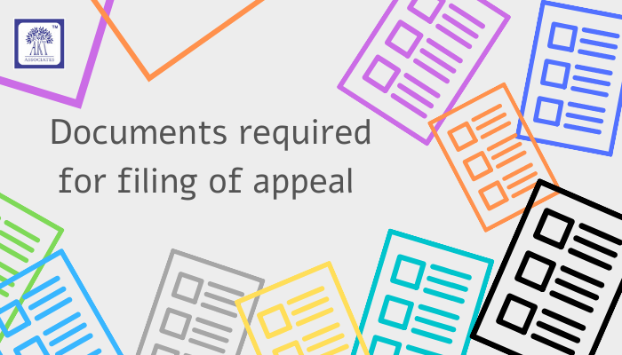 Documents required for filing of appeal
