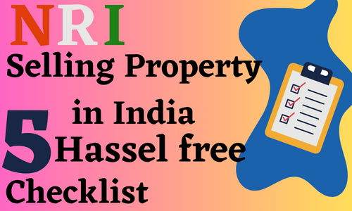 NRI Selling Property in India