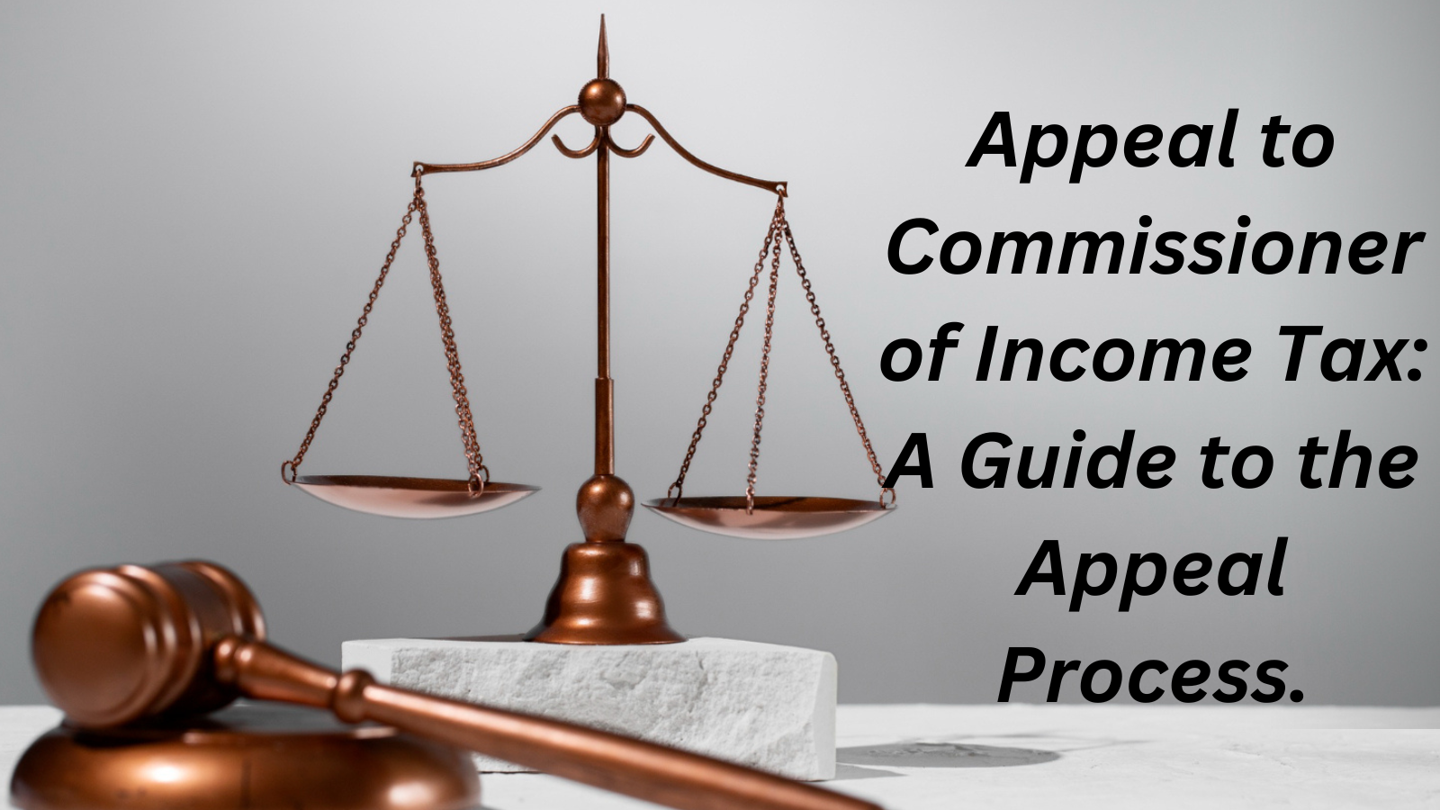 Appeal to Commissioner of Income Tax