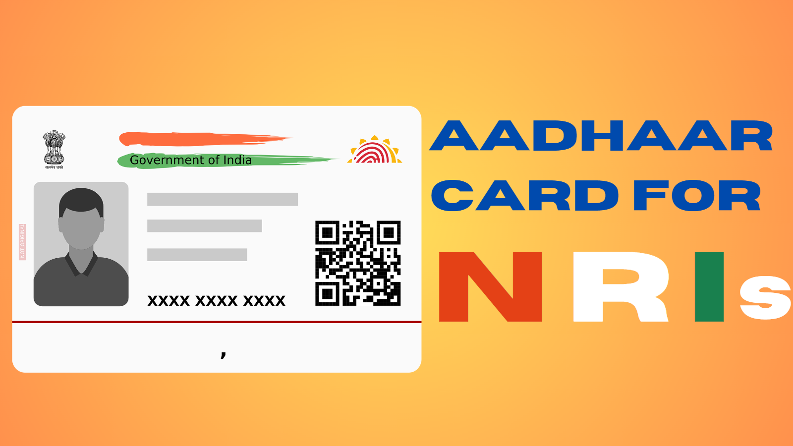 Complete Guide to Aadhaar Card for NRIs