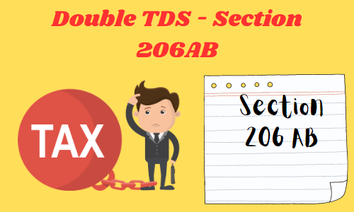 Double TDS - Section 206AB