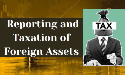 Taxation of Foreign Assets