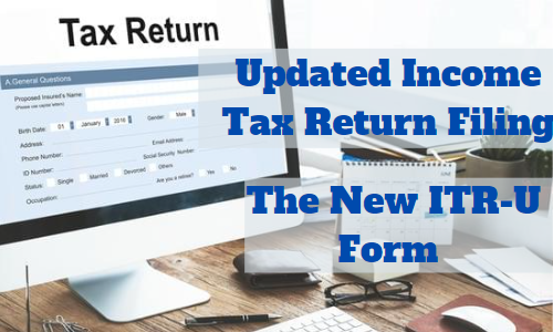 Updated Income Tax Return Filing