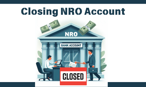 Closing Your NRO Account