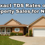 TDS Rates on Property Sales for NRIs