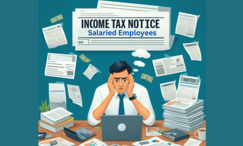 Income Tax Notice to Salaried Employees