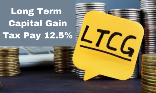 Long Term Capital Gains Tax