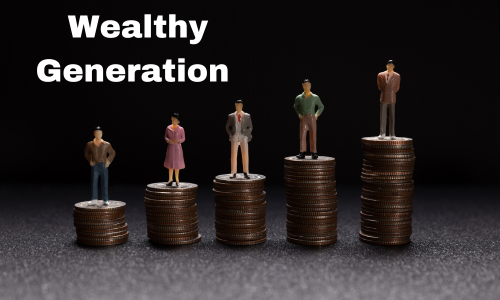 Wealthy Generation