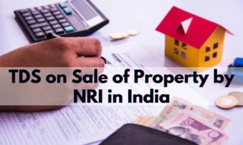 TDS NRIs Selling Property