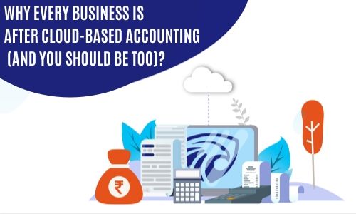 Why every business is after cloud-based accounting